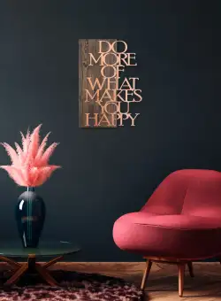 Accesoriu decorativ de perete din lemn Do More Of What Makes You Happy - Copper