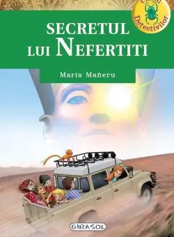 Clubul detectivilor - Secretul lui Nefertiti