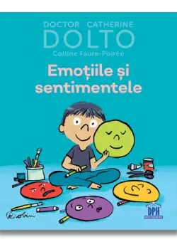 Dolto - Emotiile si sentimentele