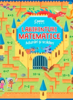 Labirinturi matematice - Adunari si scaderi