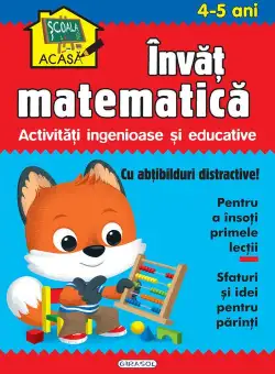 Scoala acasa - Invat matematica 4-5 ani