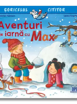 Soricelul cititor - Aventuri de iarna cu Max