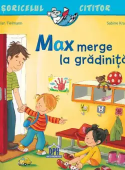 Soricelul cititor - Max merge la gradinita