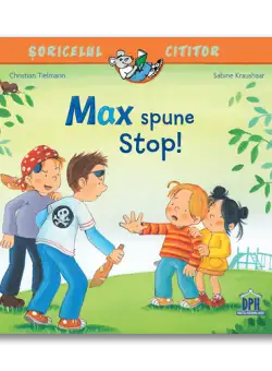 Soricelul cititor - Max spune stop!