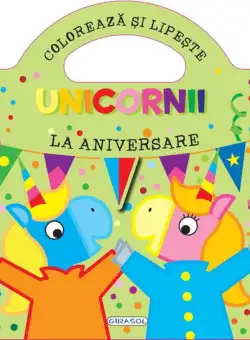 Unicornii - La aniversare
