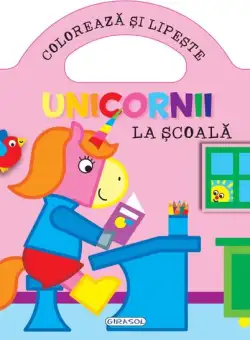 Unicornii - La scoala